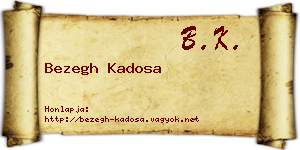 Bezegh Kadosa névjegykártya